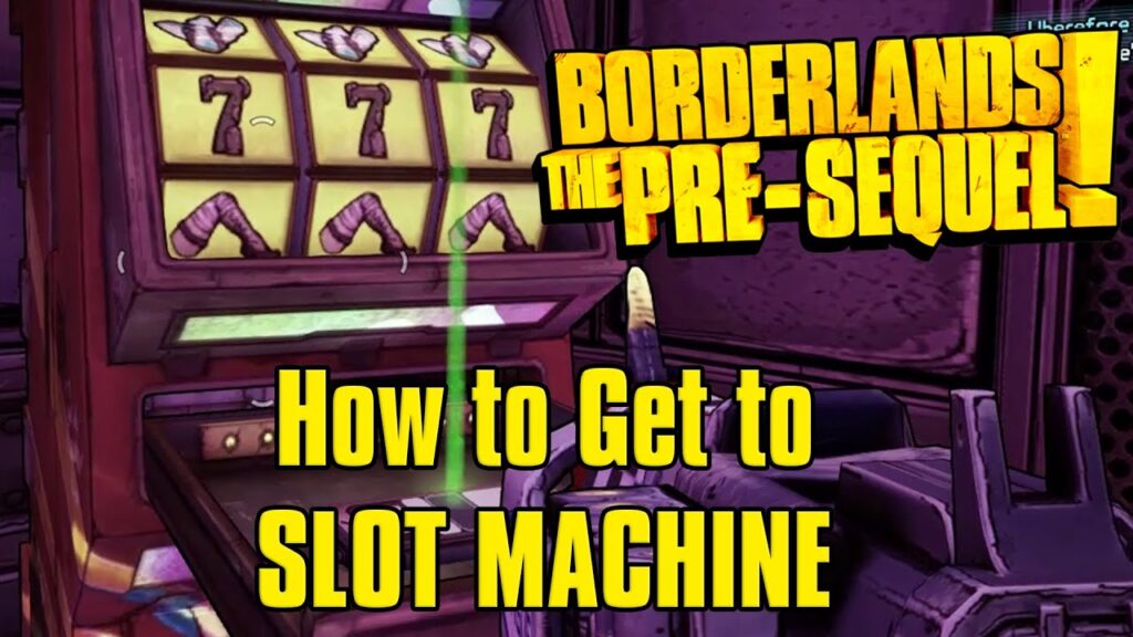 Borderlands: The Pre-Sequel Slot Machine
